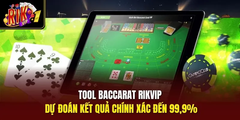 Tool baccarat